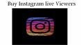 Buy Instagram Live Viewers – Up your Rank on Instagram