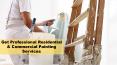 Get Professional Residential & Commercial Painting Services
