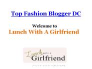 Top Fashion Blogger in DC and Virginia