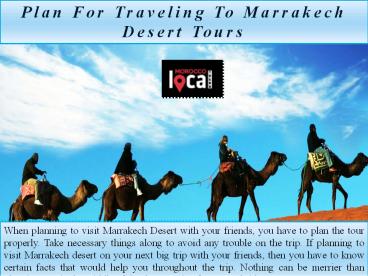 Plan For Traveling To Marrakech Desert Tours