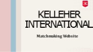 Kelleher International - Matchmaking Website