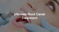 Root Canal Treatment in Melbourne PowerPoint PPT Presentation