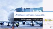 Lng bunkering market report 2018