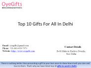Top 10 Gifts For All In Delhi