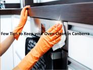 Few Tips to Keep your Oven Clean in Canberra