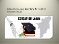 Education Loans PowerPoint PPT Presentation