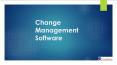 Change Management Software PowerPoint PPT Presentation