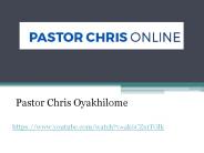Pastor Chris Oyakhilome - Youtube