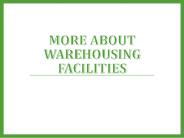 More About Warehousing Facilities