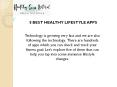 5 BEST HEALTHY LIFESTYLE APPS PowerPoint PPT Presentation