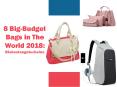 8 Big-Budget Bags in The World 2018: Diebestengutscheine