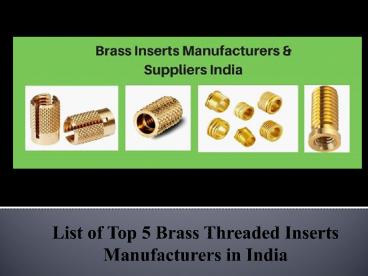 Top 5 Brass Threaded Inserts Manufacturers in India