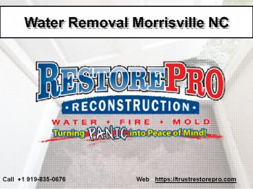 Water Removal Morrisville North Carolina
