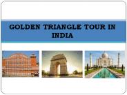 Golden Triangle Tour in India
