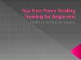 Top Free Forex Trading Training for Beginners | Trading Courses PowerPoint PPT Presentation