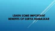 Learn Some Important Benefits of Surya Namaskar