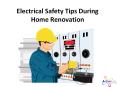 Electrical Safety Tips During Home Or Building Renovation PowerPoint PPT Presentation