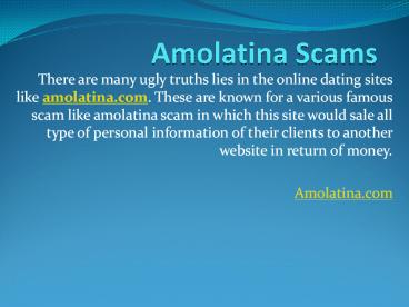 Amolatina Scams - Amolatina Online Scam Dating Site (1)