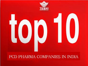 Top 10 PCD Pharma Companies in India