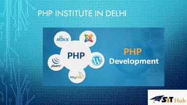 PHP Institute in delhi