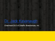 Jack Kavanaugh Chairman at ARROGENE, INC