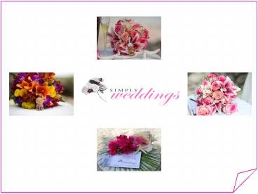 Design a Simple, Elegant and Unique Destination Wedding