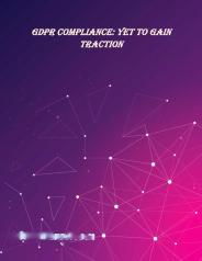 GDPR Compliance: Yet To Gain Traction