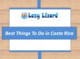 Best Things To Do in Sailing Costa Rica- Lazy lizard sailing PowerPoint PPT Presentation