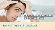 Hair Fall Treatment in Ghaziabad