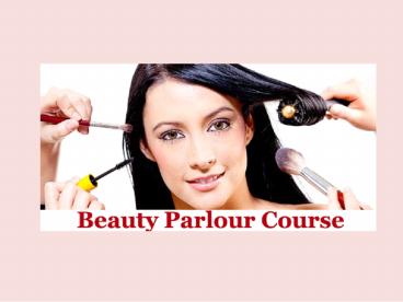 All Types of Beauty Parlour Course Learning Videos - Beauty Parlor Sikhe in Hindi