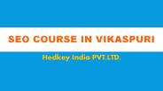 SEO Course in Vikaspuri | Hedkey India PVT. LTD.