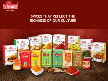 Vasant Masala- A top spices manufacturer in India