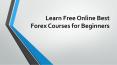 Forex Trading Courses For Beginners | Top Courses For Beginners PowerPoint PPT Presentation