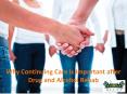 Why Continuing Care is Important after Drug and Alcohol Rehab PowerPoint PPT Presentation