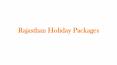 Rajasthan Holiday Packages