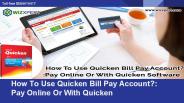 Use Quicken Bill Pay Account