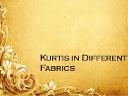 Trendy collection of Kurtis in different fabrics