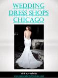 Best Wedding Dress Shops Chicago|https://dantelabridalcouture.com/ PowerPoint PPT Presentation