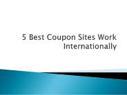 5 Best Coupon Sites Work Internationally