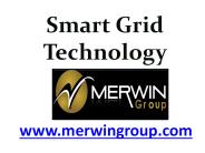 Smart Grid Technology - www.merwingroup.com (5)