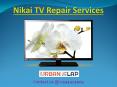 Get the solution by Nikai TV Repair Services, Call @ 0544474009 PowerPoint PPT Presentation