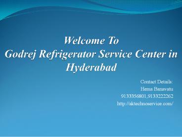 Godrej Refrigerator Service Center in Hyderabad