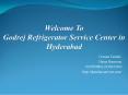 Godrej Refrigerator Service Center in Hyderabad PowerPoint PPT Presentation