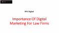 Importance Of Digital Marketing For Law Firms PowerPoint PPT Presentation