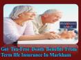 Get Tax-Free Death Benefits From Term life Insurance In Markham PowerPoint PPT Presentation