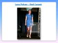 Lara Pulver - Red Carpet PowerPoint PPT Presentation