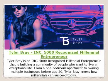 Tyler Bray - INC. 5000 Recognized Millennial Entrepreneur | Home (1)