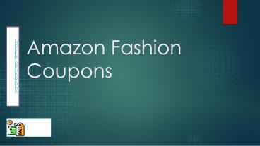 Amazon Fashion Coupons