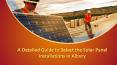 Guide to Select the Solar Panel Installations Company in Albury PowerPoint PPT Presentation