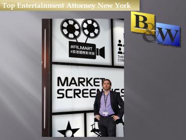 Top Entertainment Attorney New York